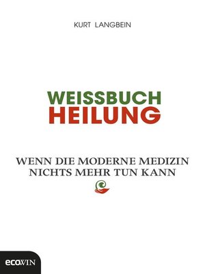 cover image of Weissbuch Heilung